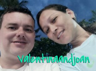 Valentinaandjoan
