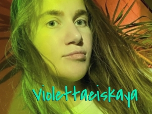 Violettaeiskaya