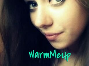 WarmMeUp