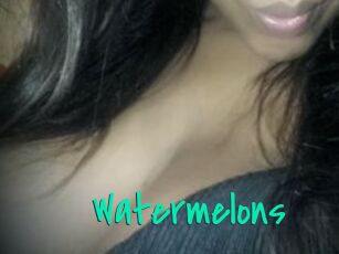Watermelons