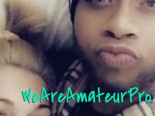 WeAreAmateurPro