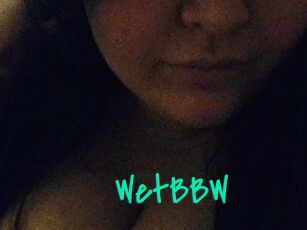 WetBBW