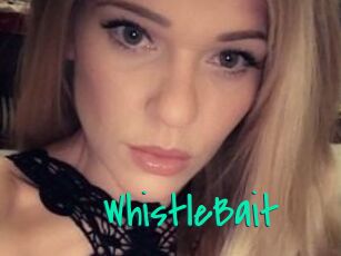 WhistleBait