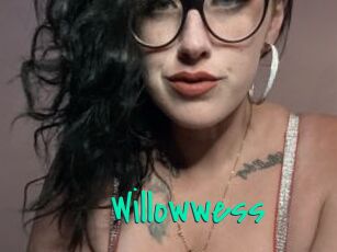 Willowwess