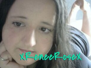 XReneeRoseX