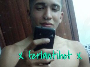 X_ferlantihot_X