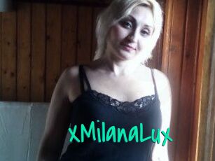 XMilanaLux