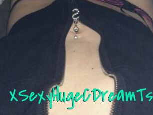 XSexyHugeCDreamTsx