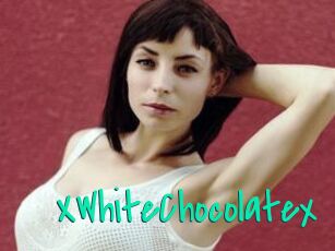XWhiteChocolatex