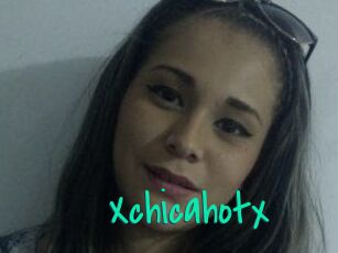 Xchicahotx