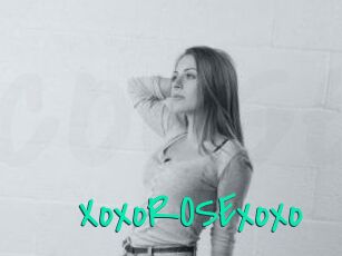 XoxoROSExoxo