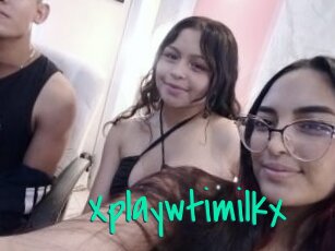 Xplaywtimilkx
