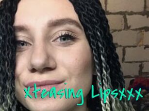 Xteasing_Lipsxxx