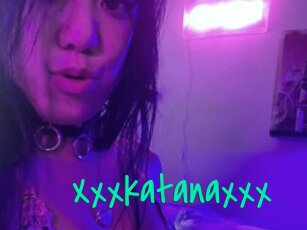 Xxxkatanaxxx
