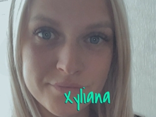 Xyliana