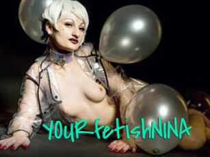 YOURfetishNINA