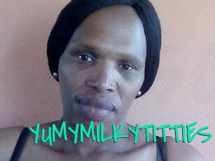 YUMYMILKYTITTIES