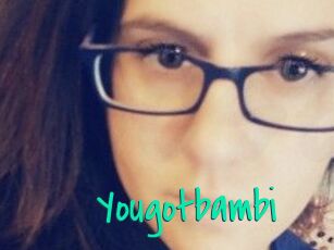 Yougotbambi
