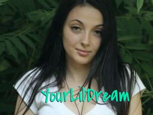 YourLilDream
