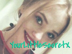 YourLittleSecretX