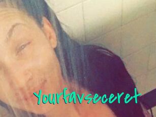 Yourfavseceret