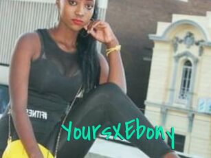 YoursXEbony