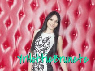 YrHottieBrunete