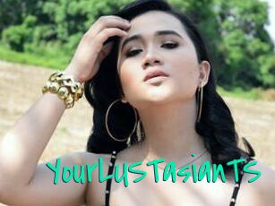YourLUSTasianTS