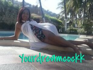 Yourdreamcockk