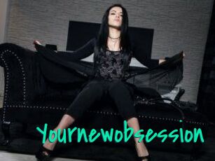 Yournewobsession