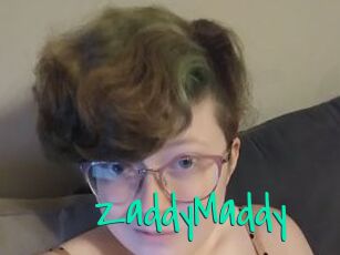 ZaddyMaddy