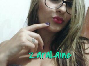ZaraLaine