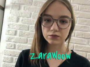 ZaraWoow