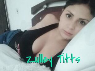 Zulley_Titts